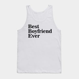 Best Boyfriend Ever Tank Top